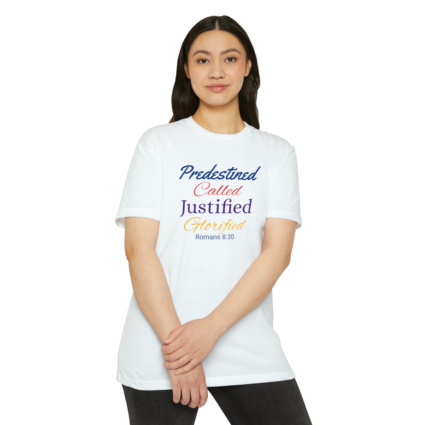 Predestined, Called, Justified, Glorified Unisex Jersey T-shirt