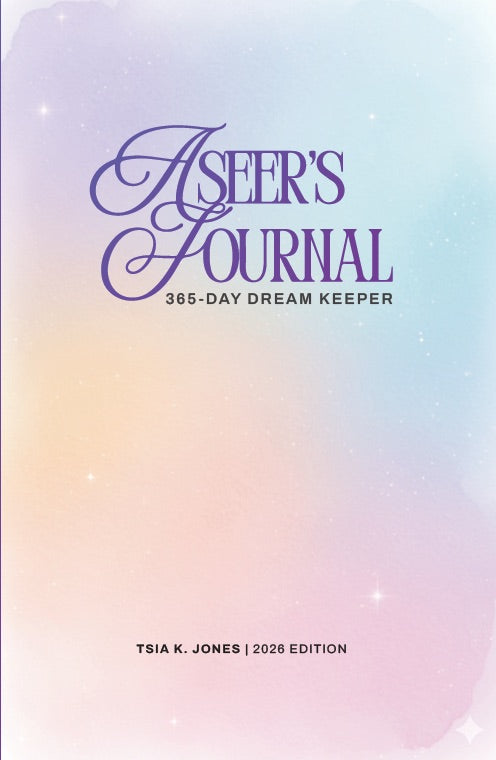 A Seer's Journal, 365-Day Dream Keeper (Hardcover) by Tsia K. Jones